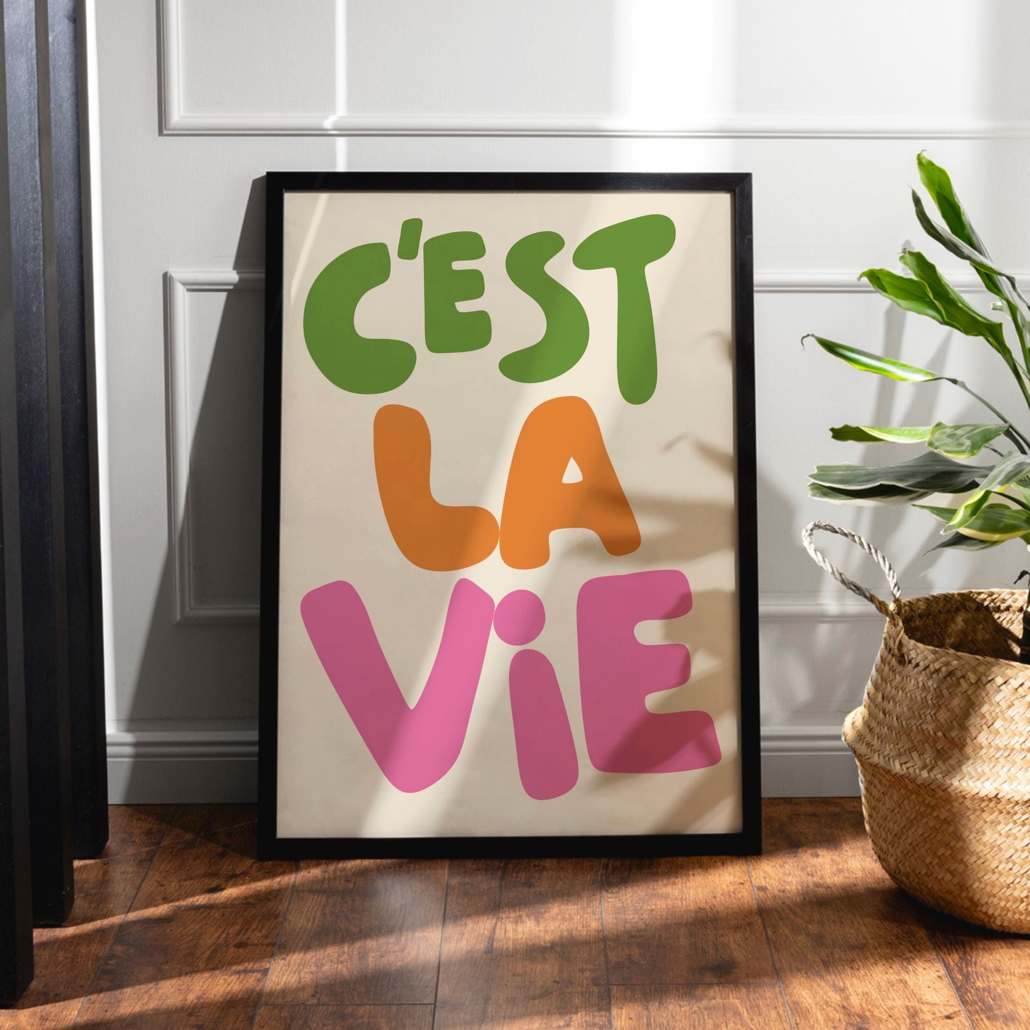 C’est La Vie Print