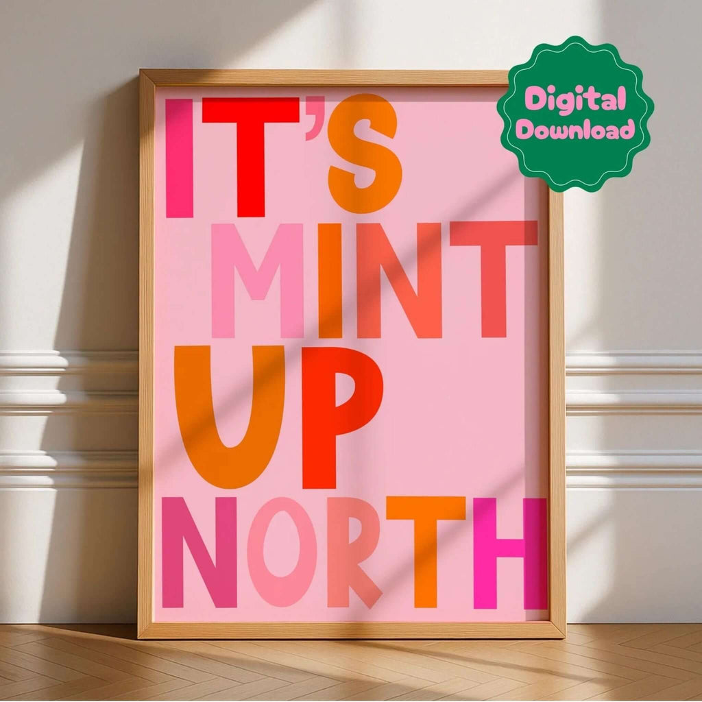 It’s Mint Up North Digital Download