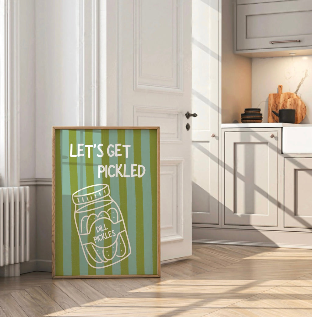 Let’s Get Pickled Print