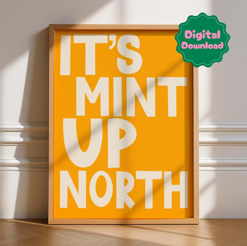 It’s Mint Up North Digital Download