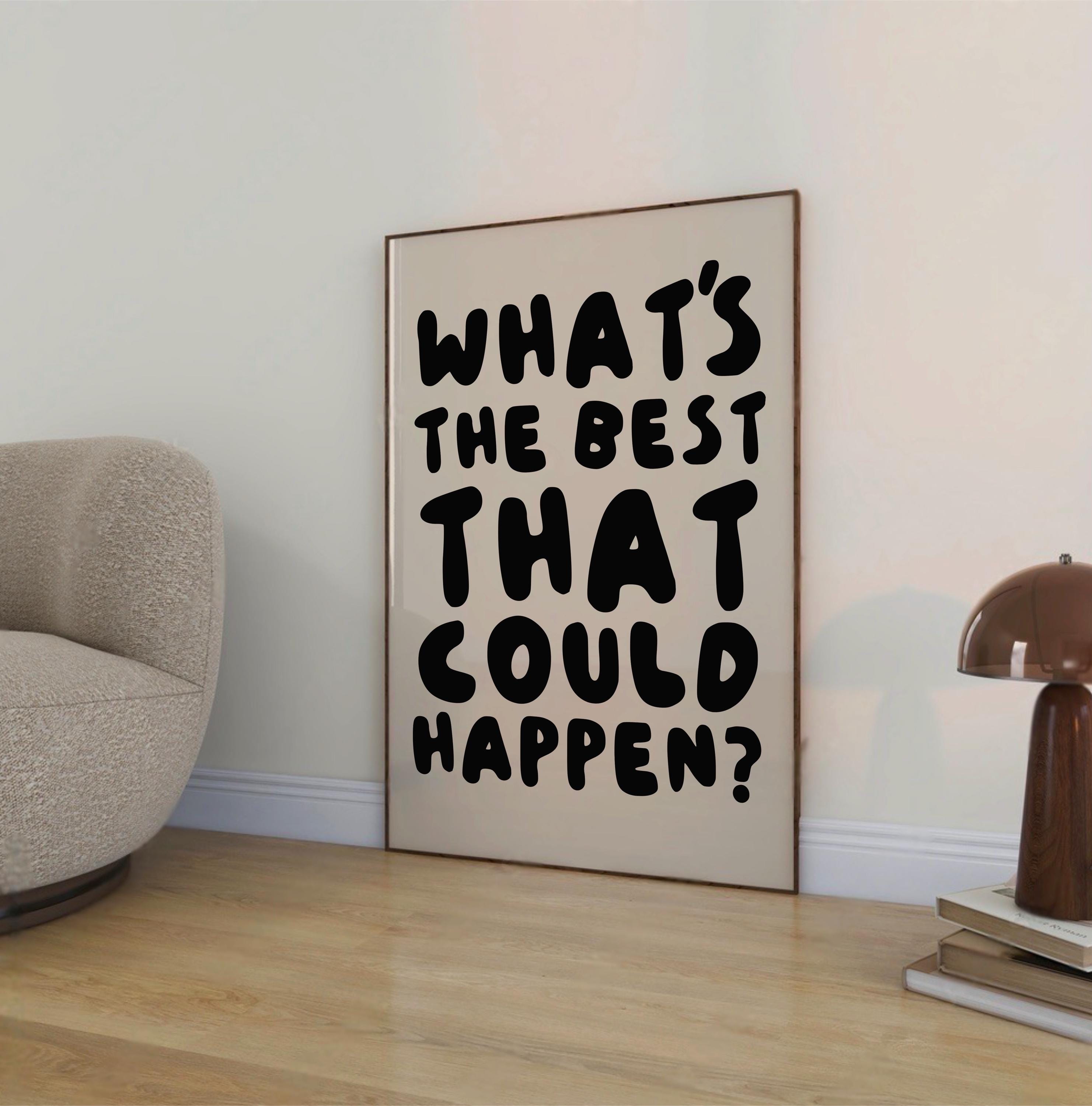 What’s The Best That Could Happen Digital Download