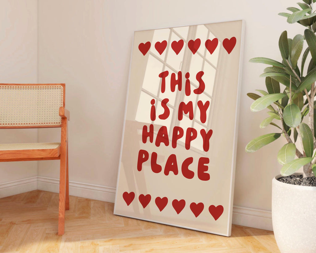 This Is My Happy Place Print