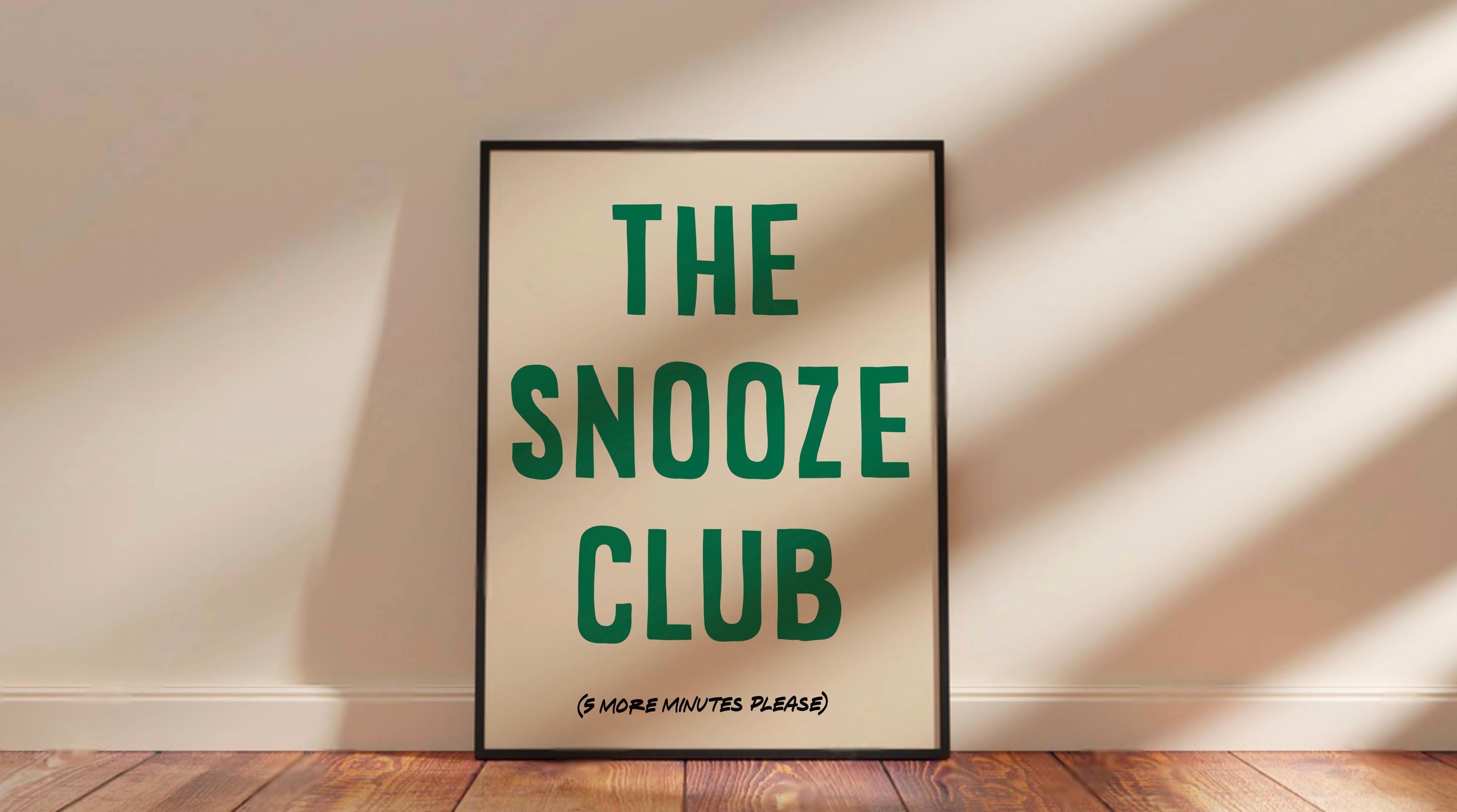The Snooze Club Digital Download