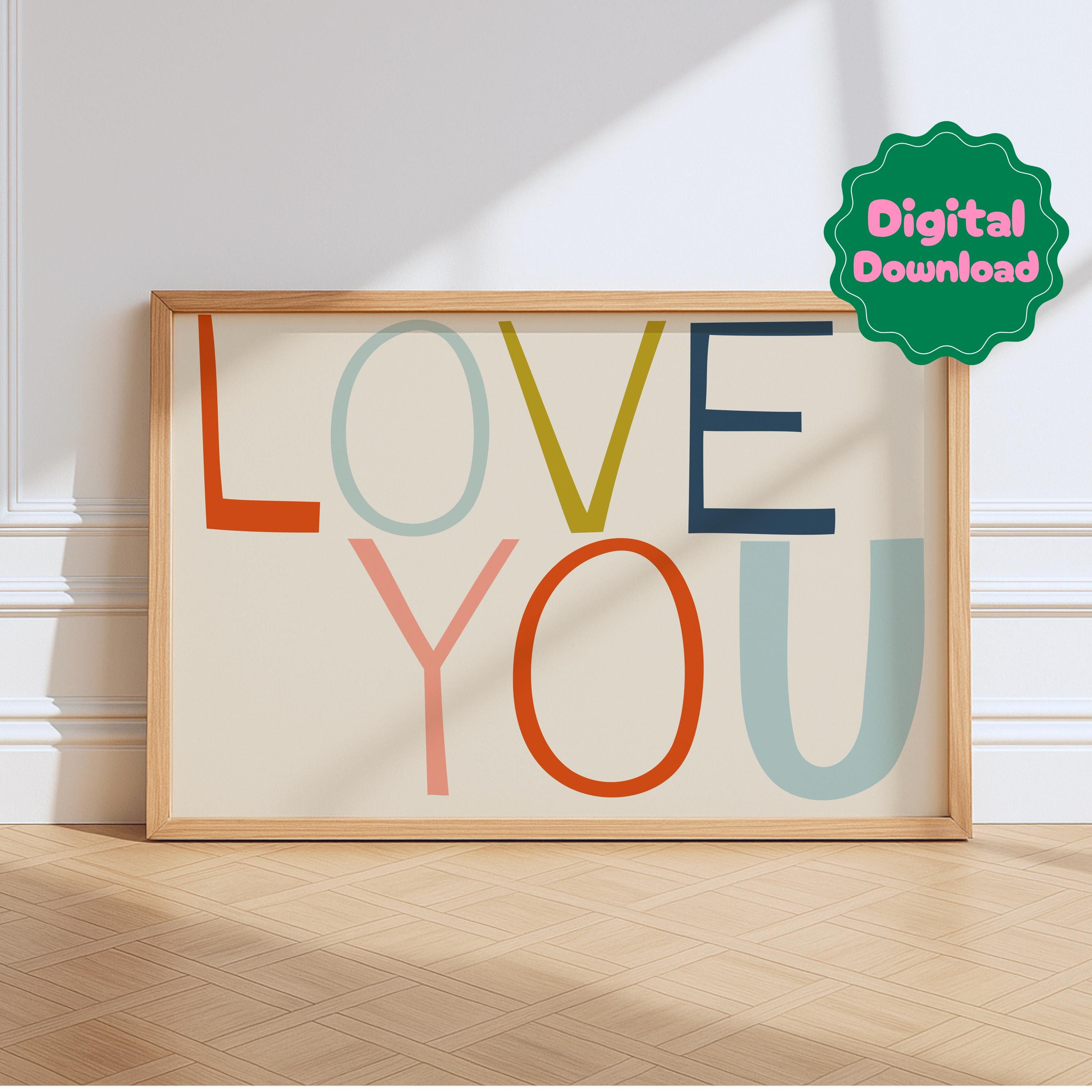 Love You Digital Download