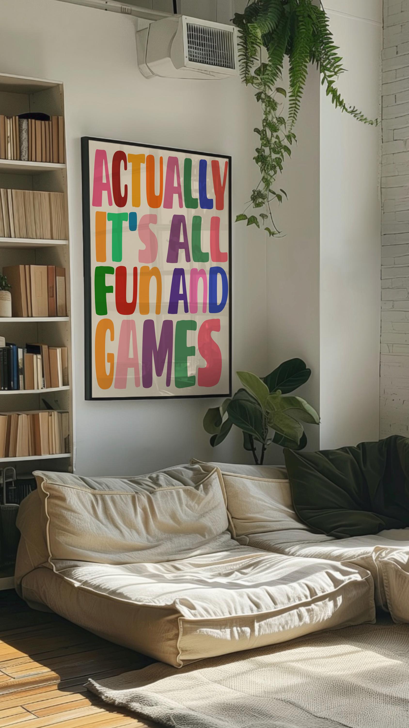 Actually It’s All Fun And Games Digital Download