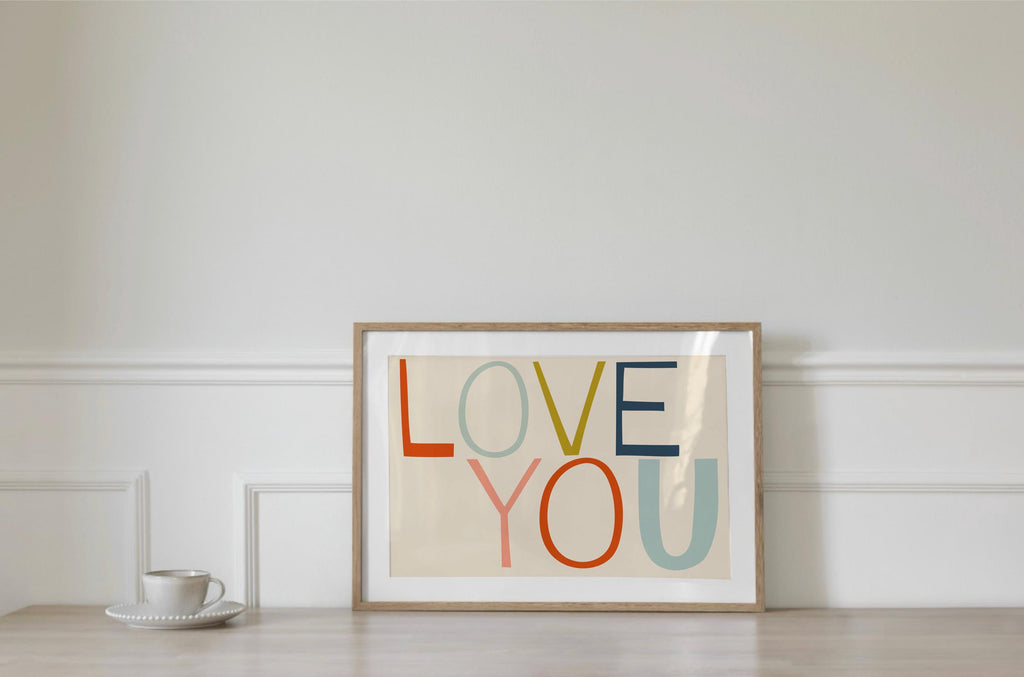 Love You Print