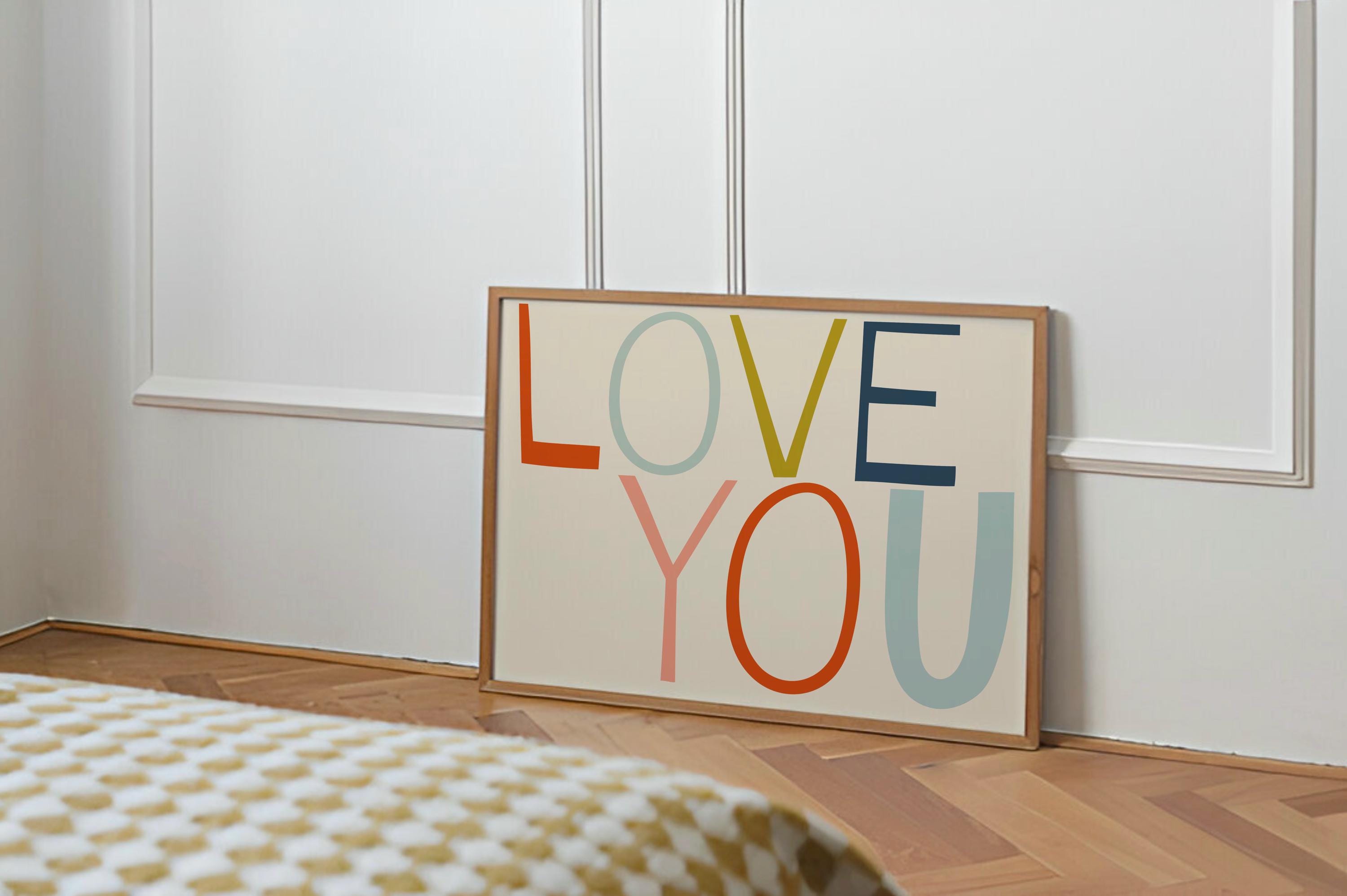Love You Print