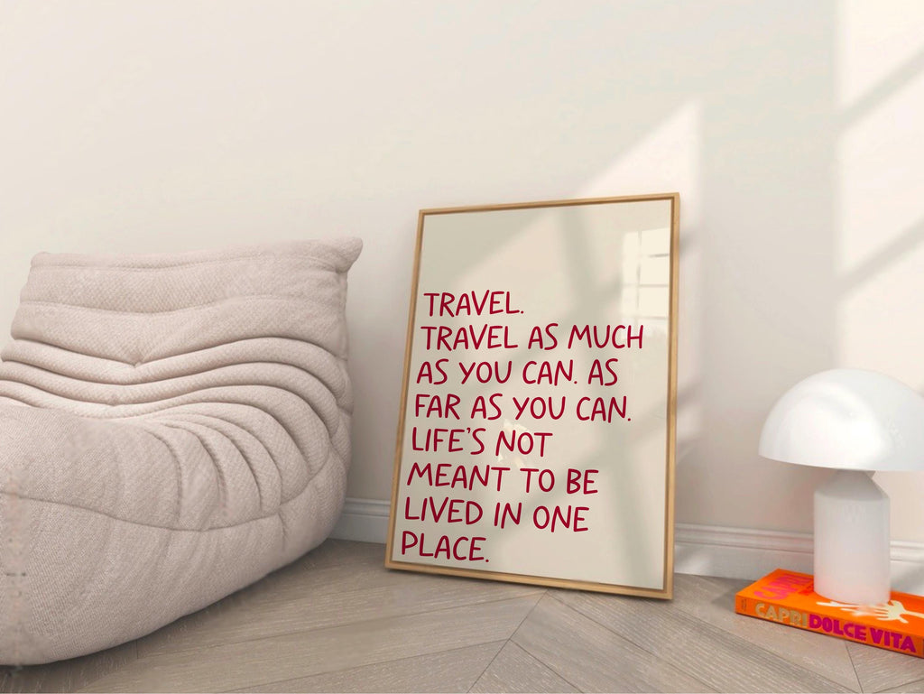 Travel Life Is Short Digital Download