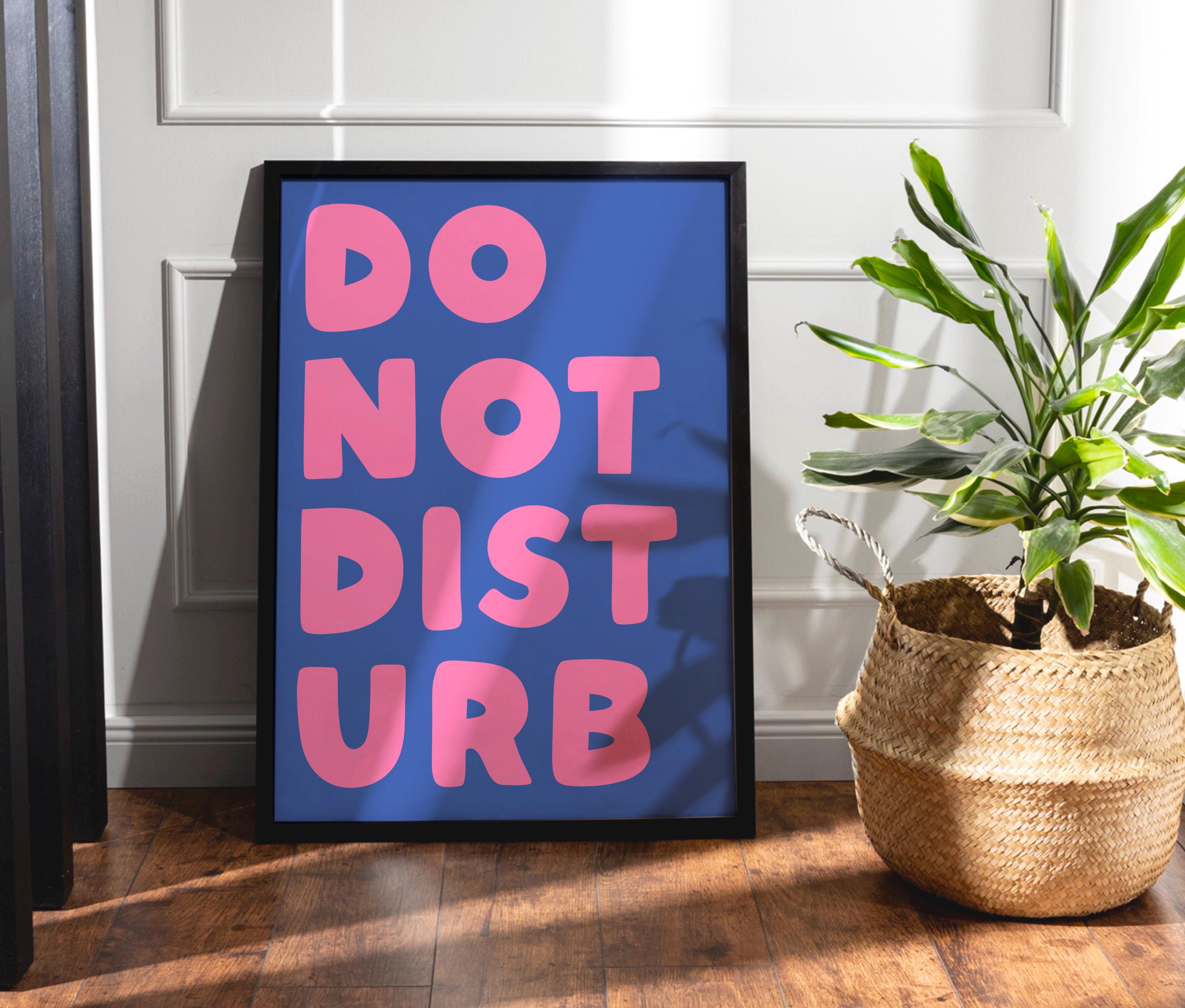 Do Not Disturb Print