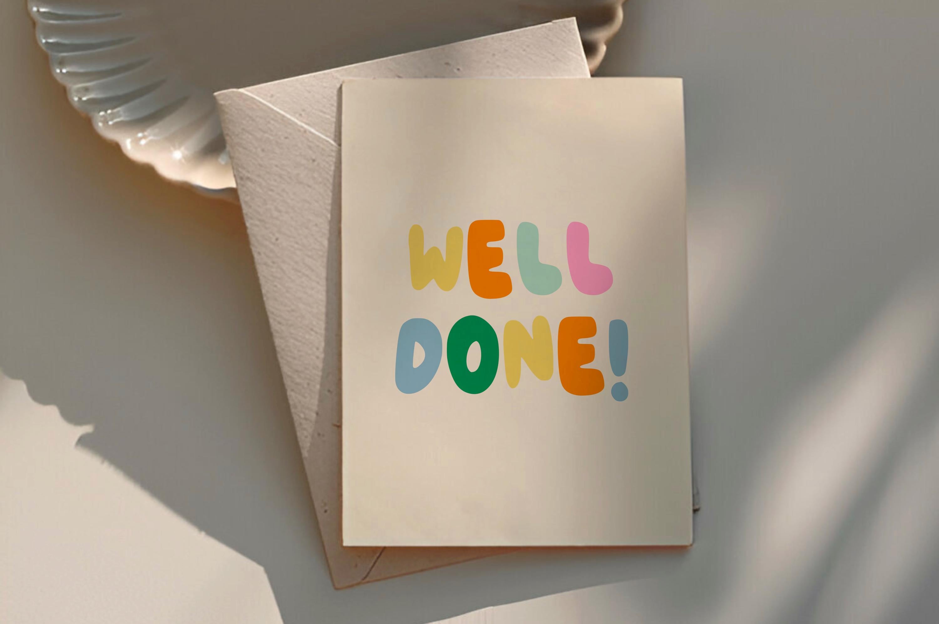 Well Done Greeting Card