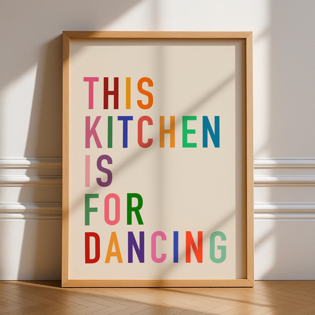 This Kitchen Is For Dancing Print