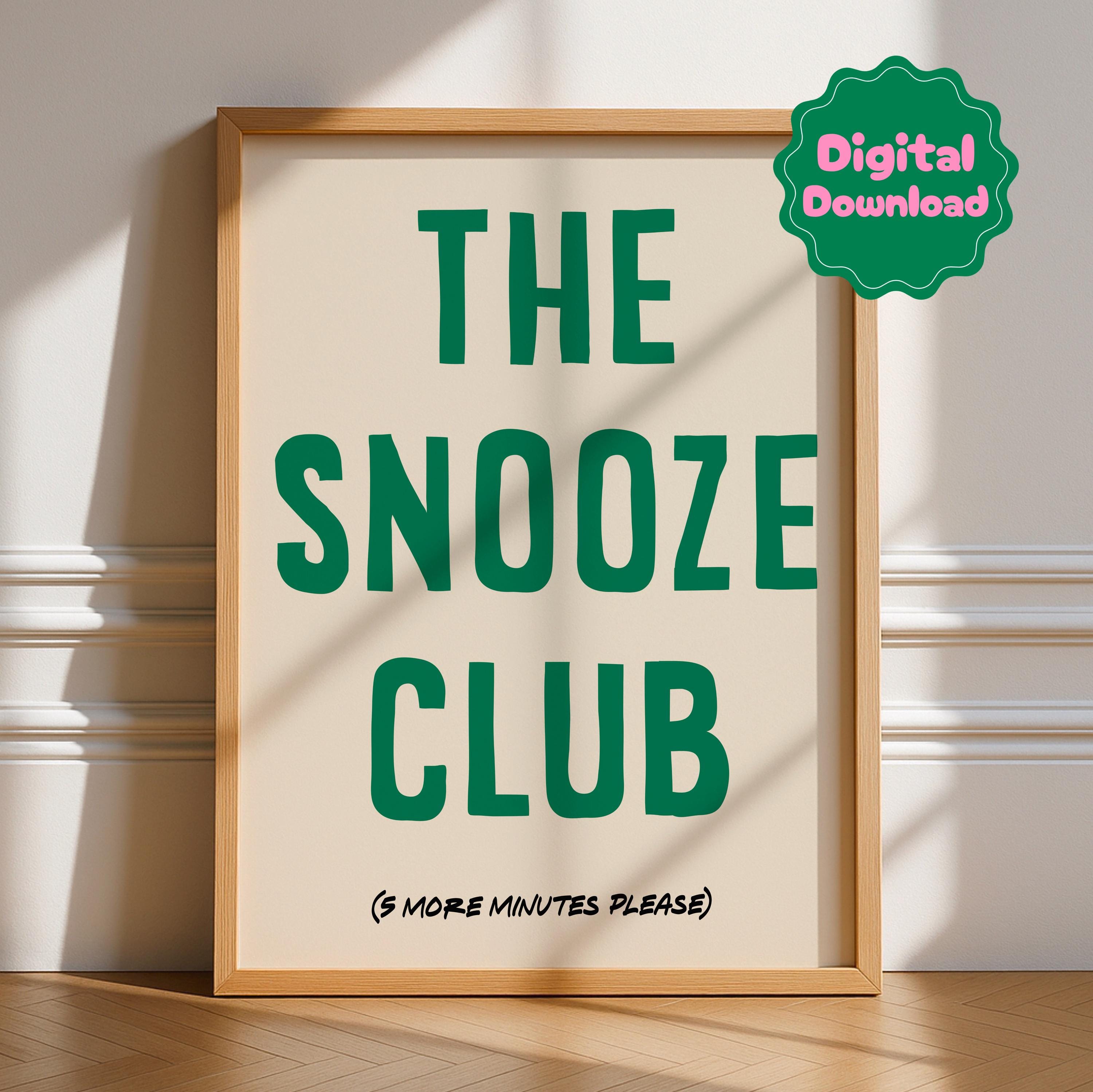 The Snooze Club Digital Download