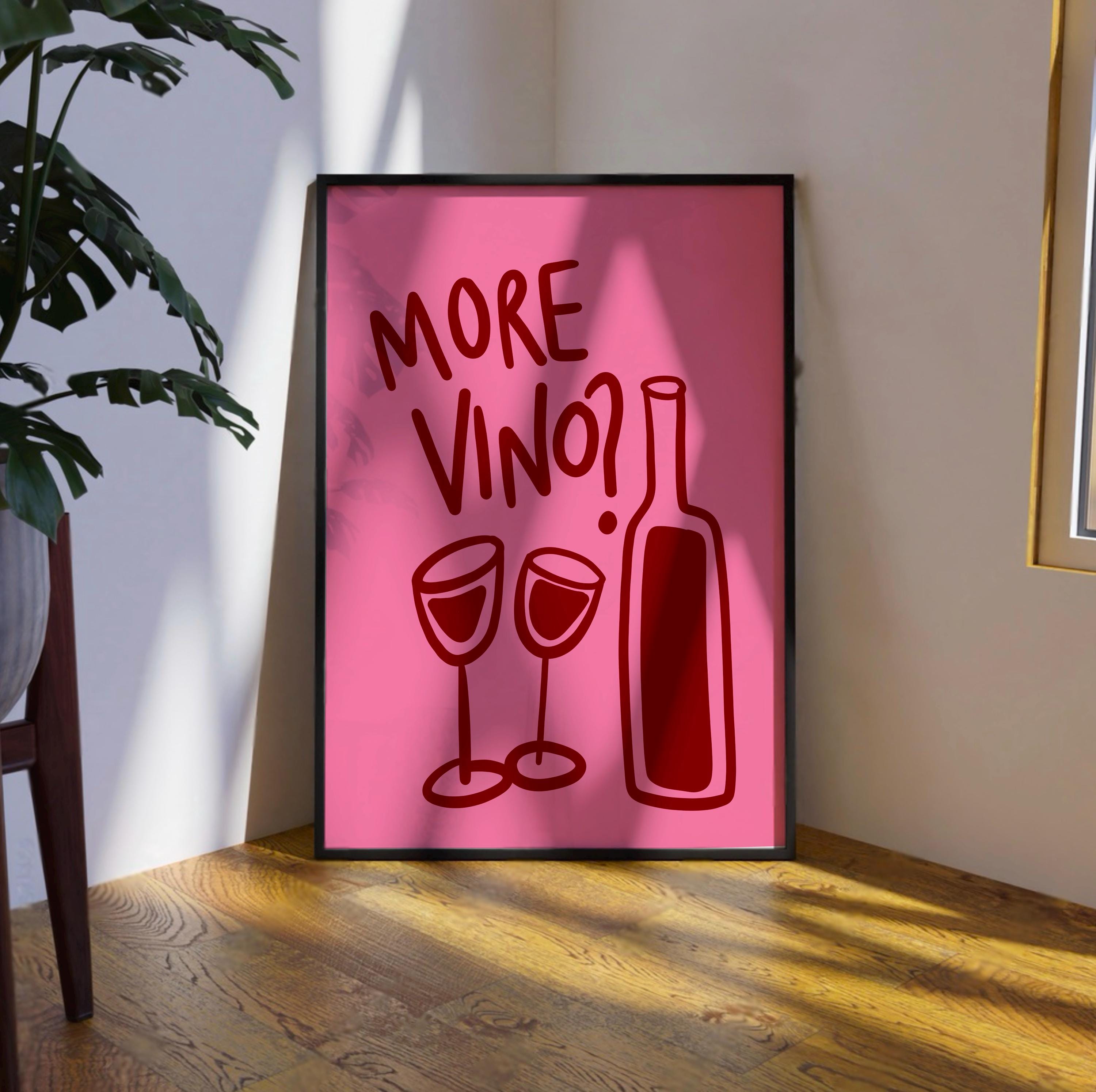 More Vino Print