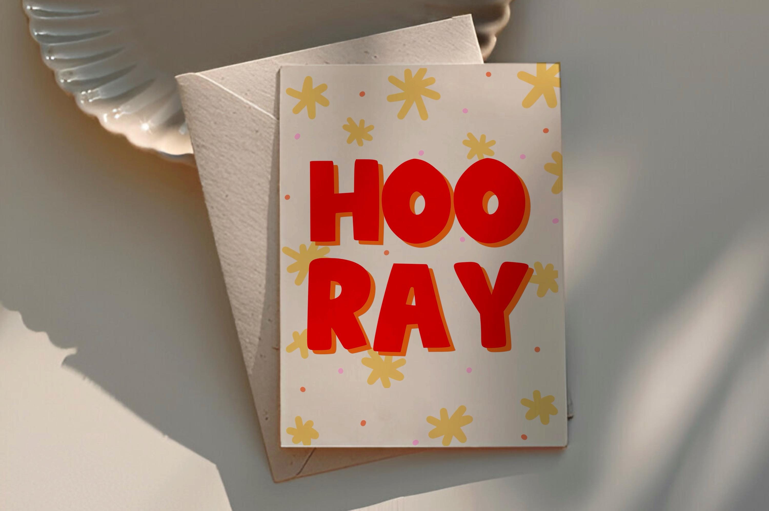 Hooray Greeting Card