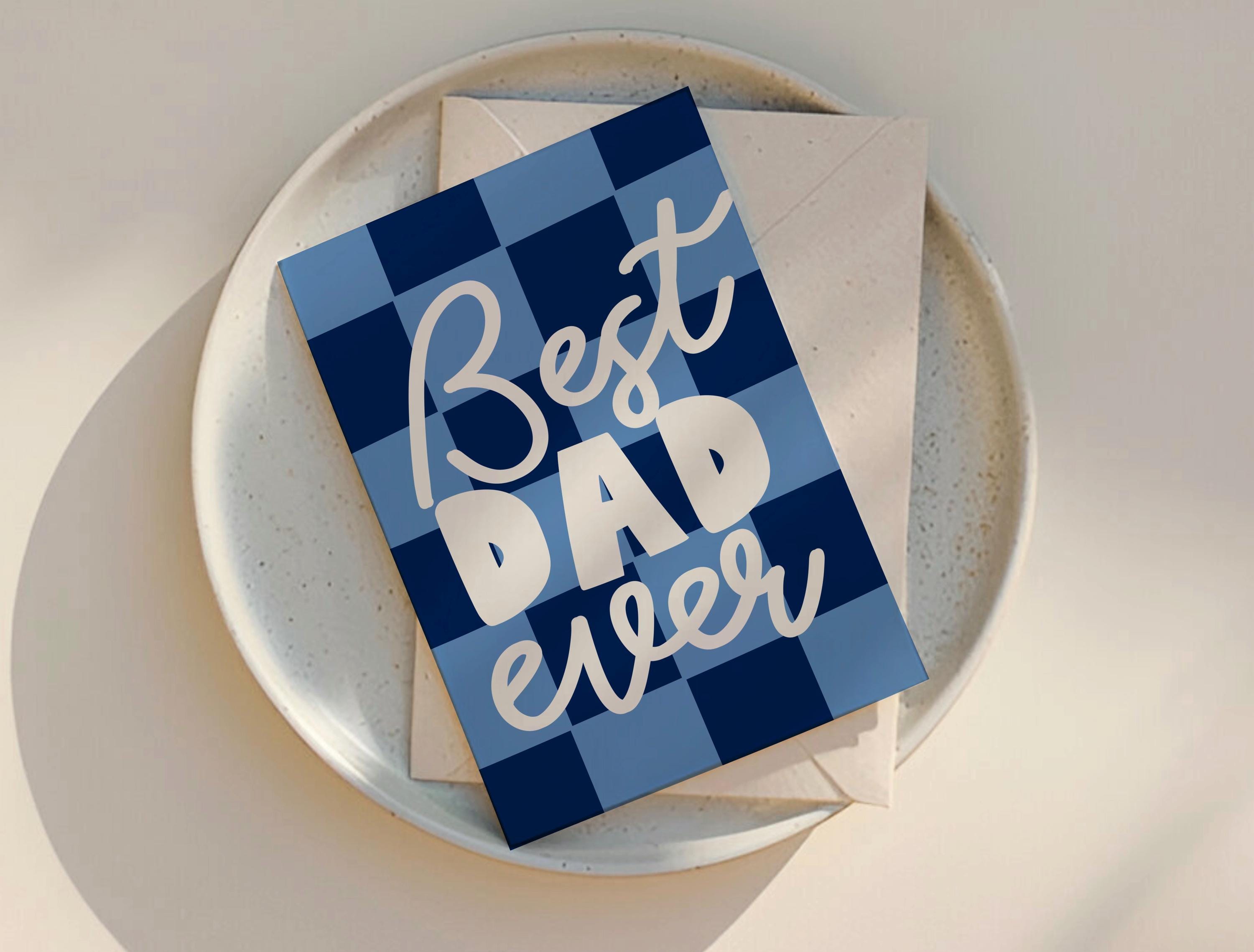 Best Dad Ever Greeting Card