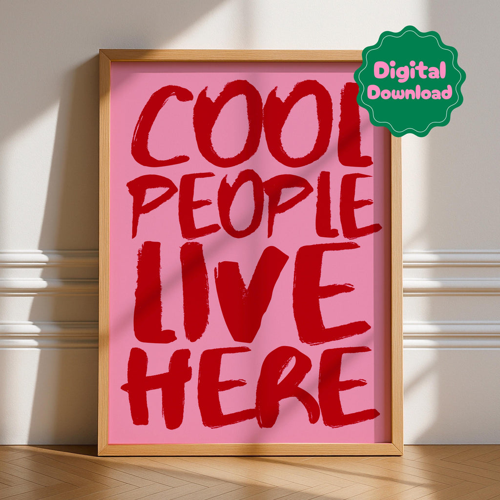 Cool People Live Here Digital Download