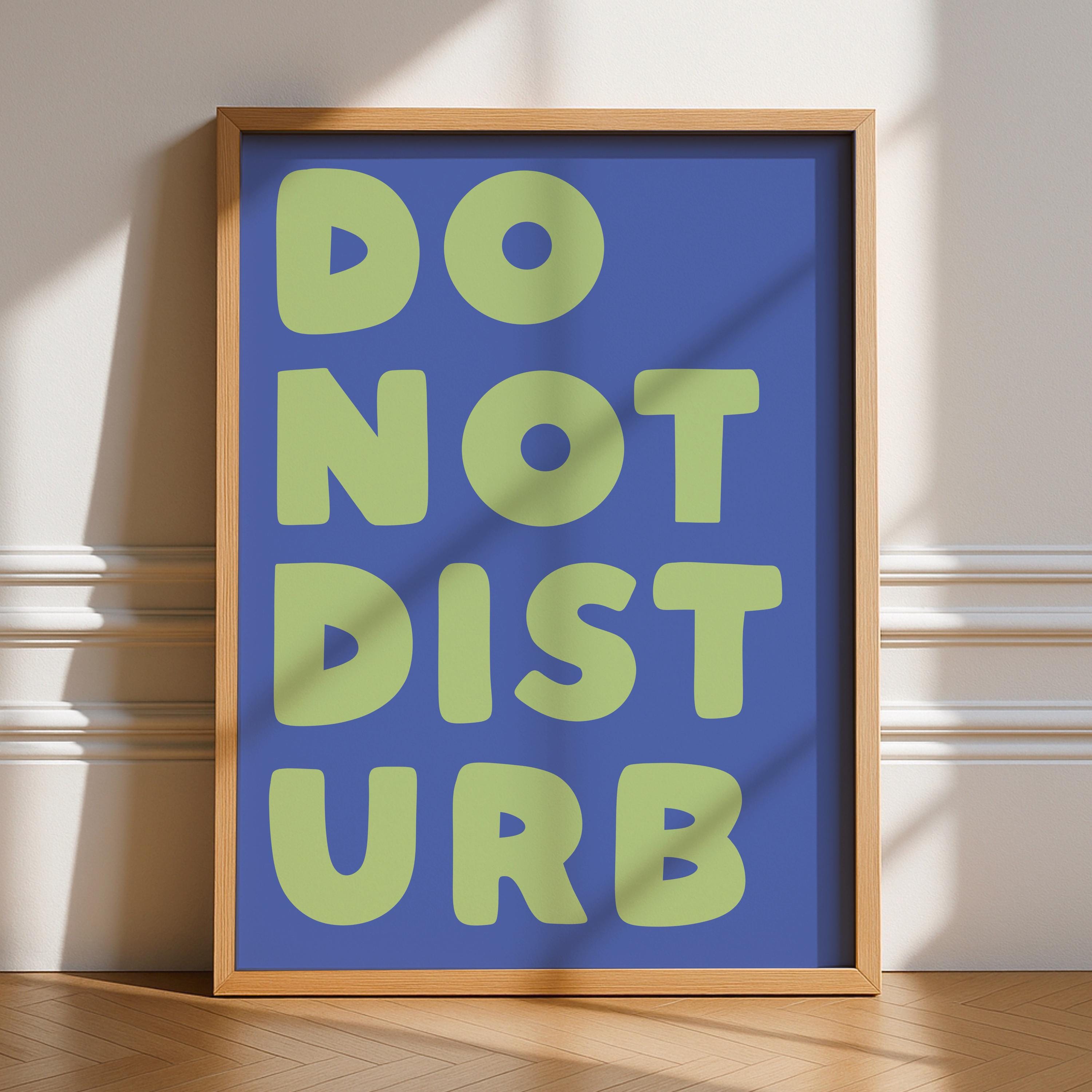 Do Not Disturb Print