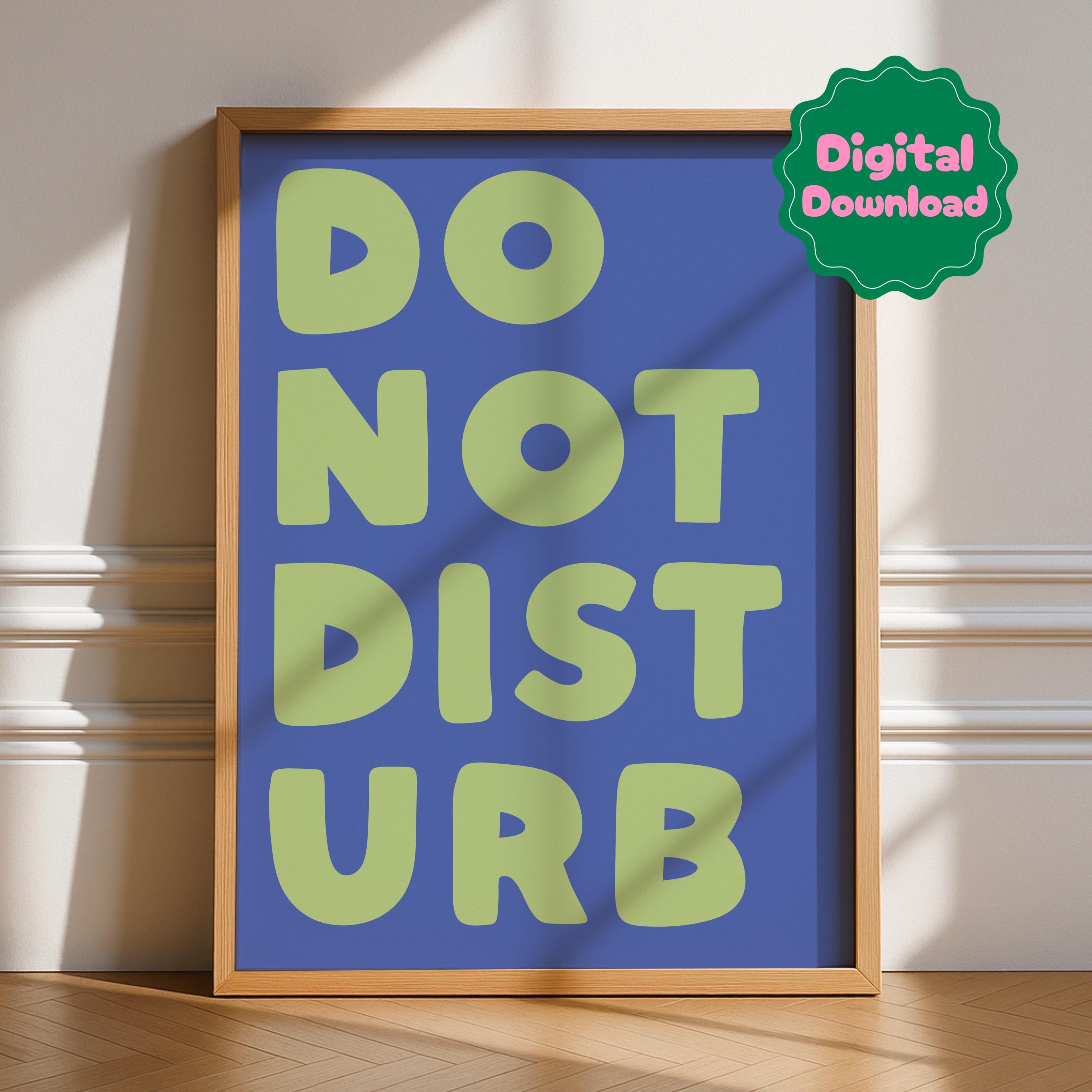 Do Not Disturb Digital Download – Printro
