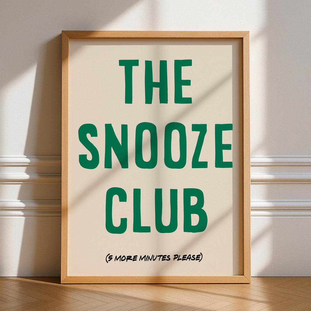 The Snooze Club Print