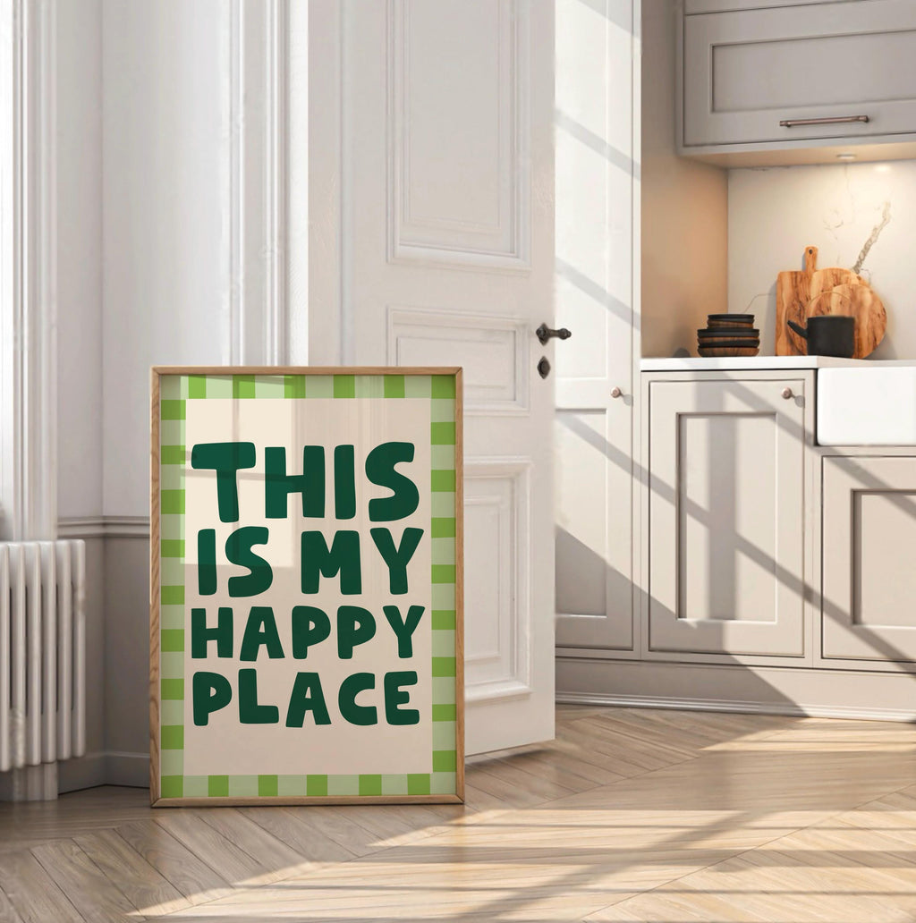 This Is My Happy Place Print