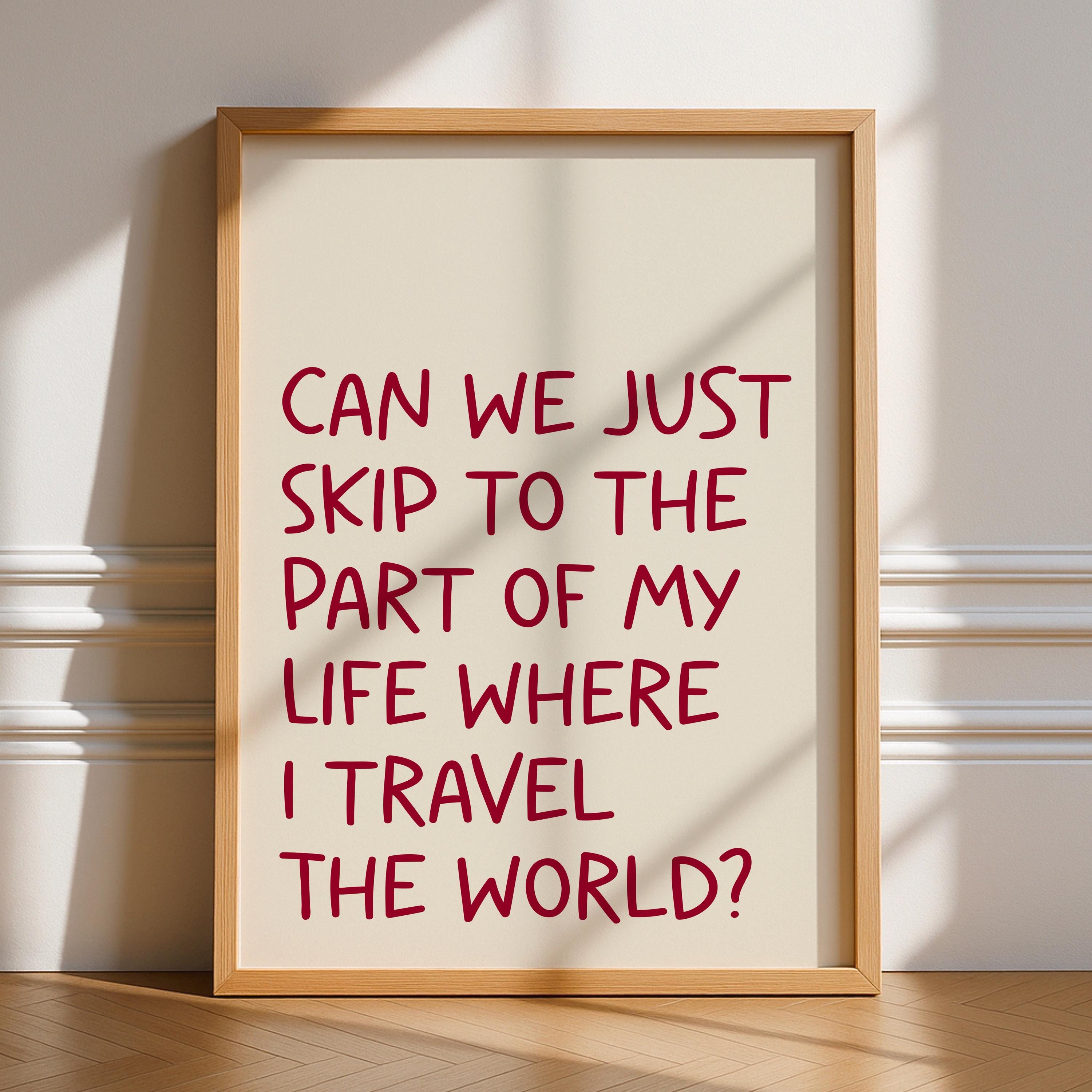 Skip To The Travel Print