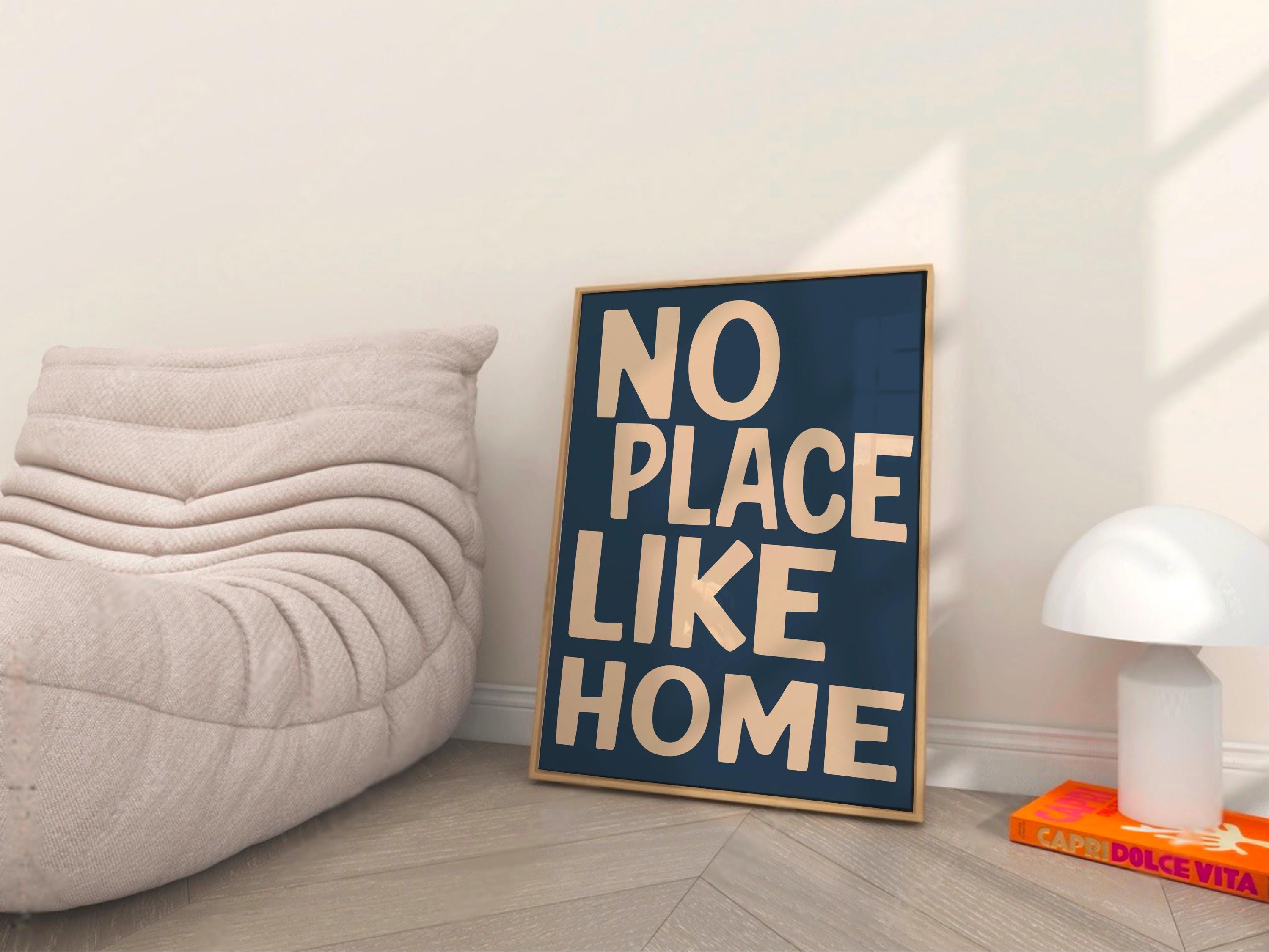 No Place Like Home Print