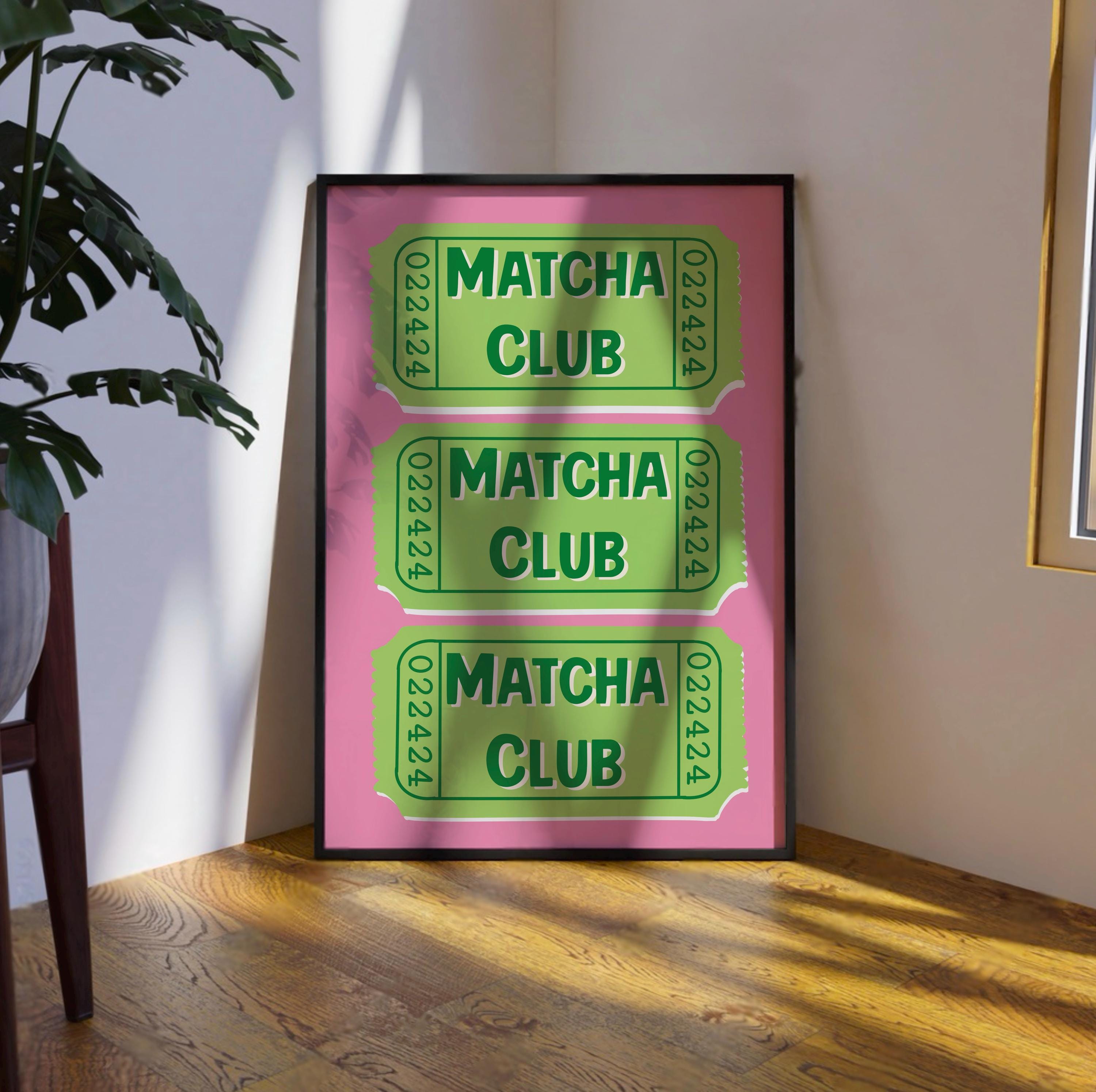Matcha Club Ticket Print Digital Download