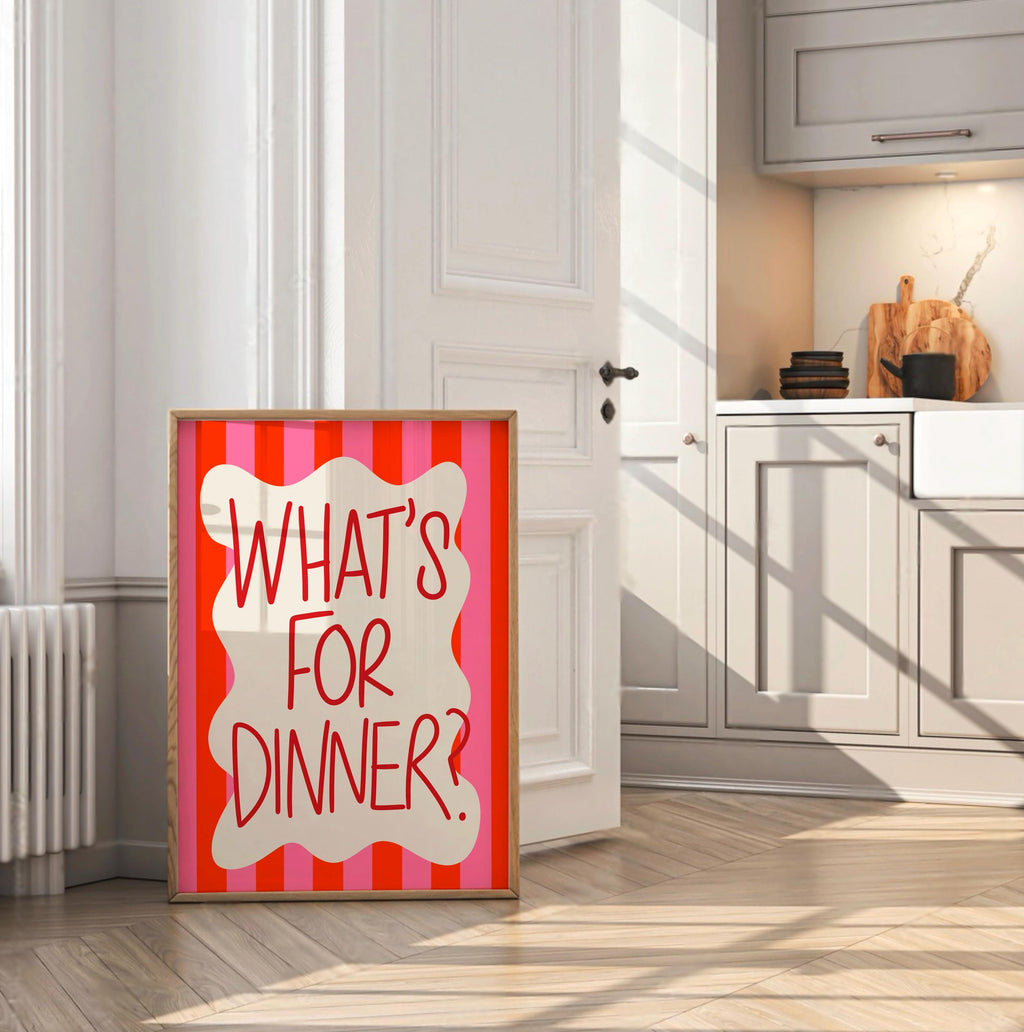 What’s For Dinner Print