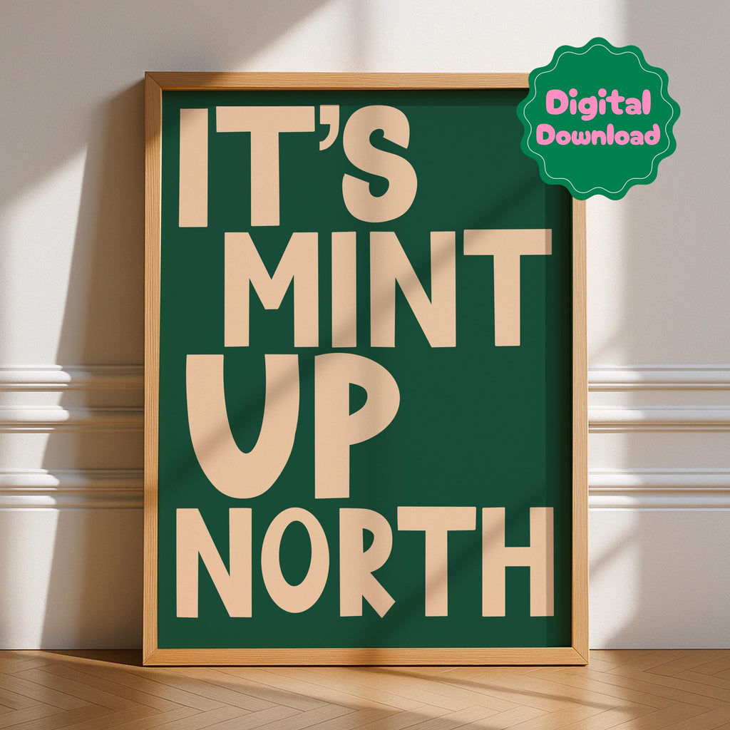 It’s Mint Up North Digital Download