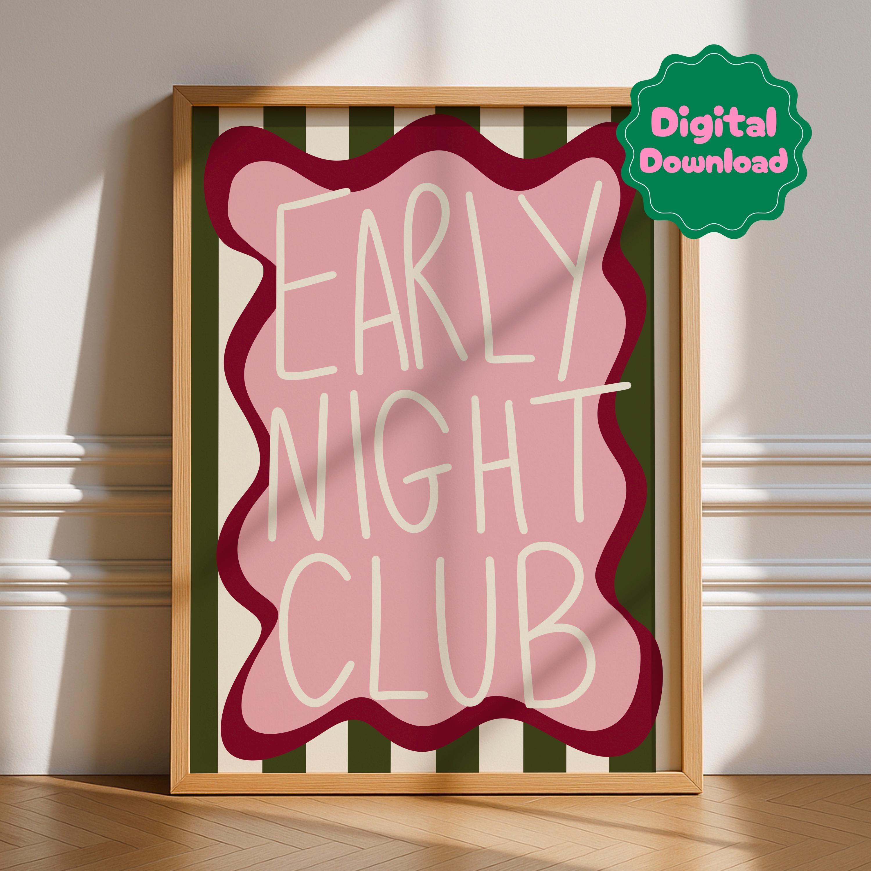 Early Night Club Digital Download
