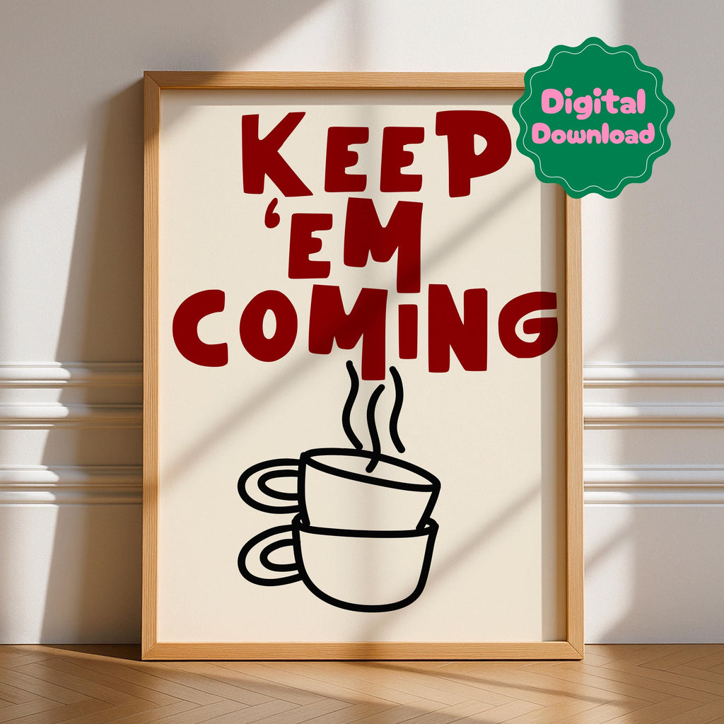 Keep Em Coming Digital Download