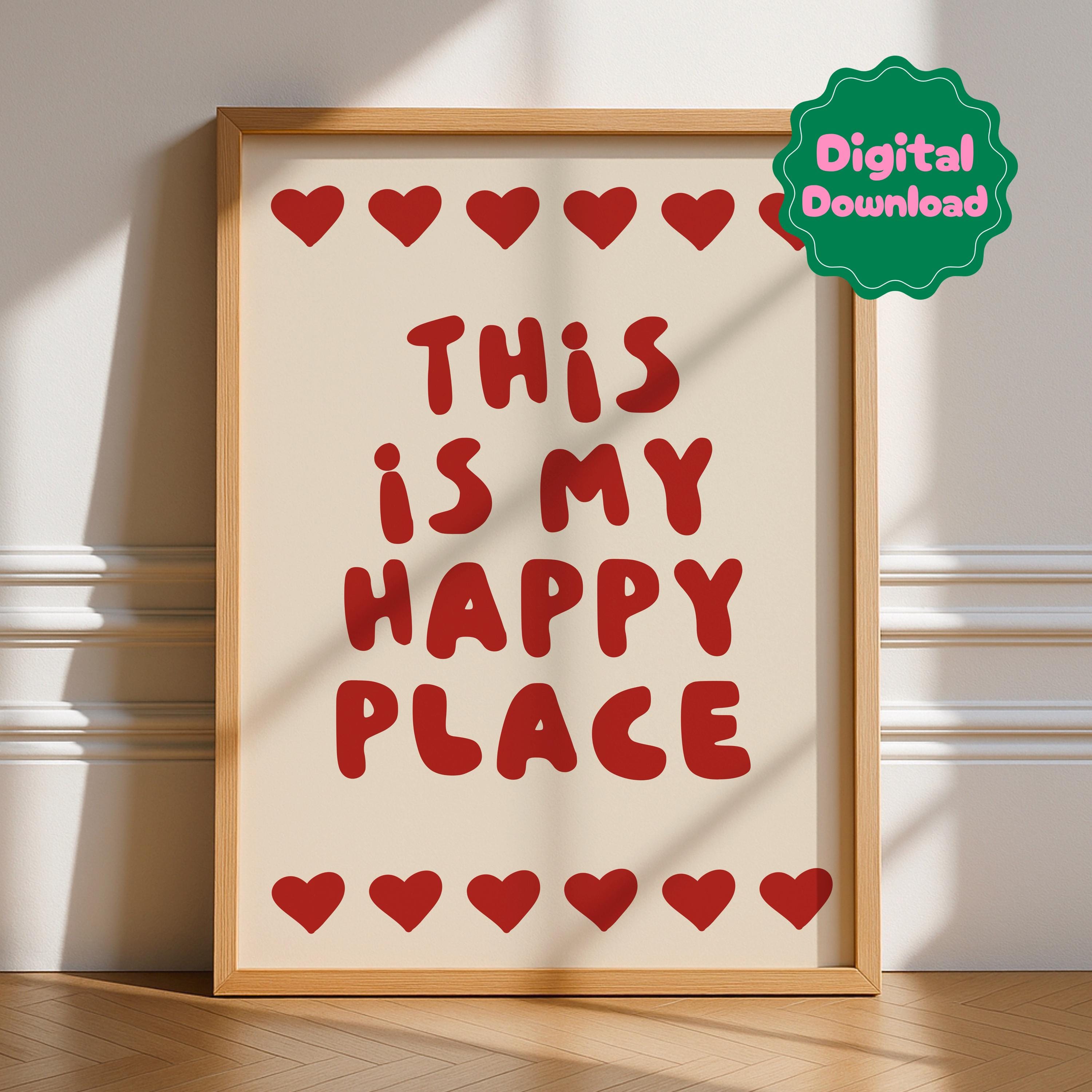 This Is My Happy Place Digital Download