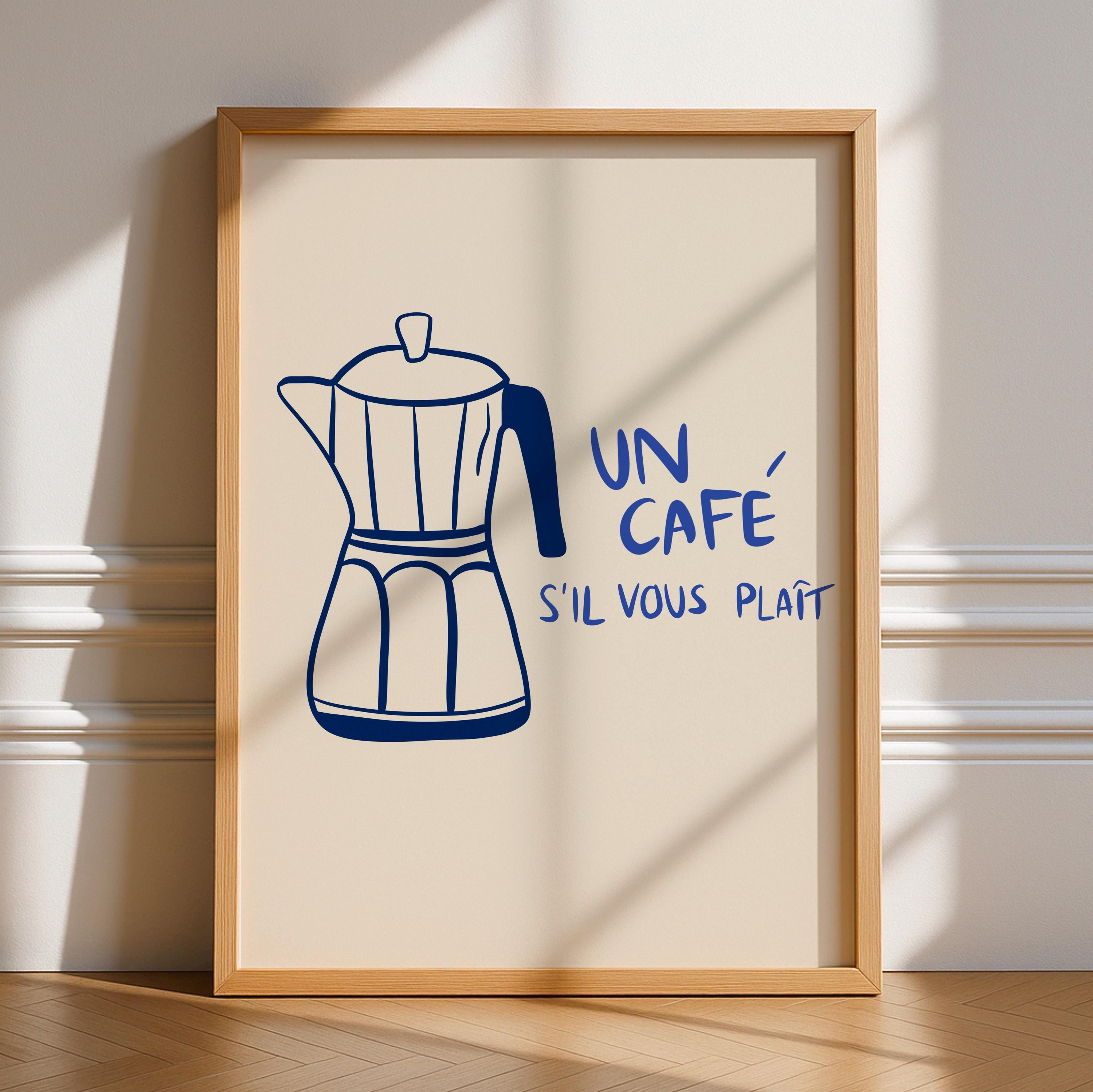 Un Café S’il Vous Plaît Print